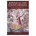Book Republican and Fascist Germany: Themes and Variations in the History of Weimar and the Third Reich, 1918-1945