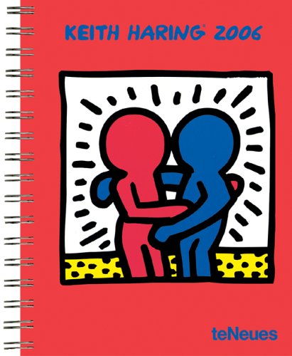 Keith Haring 2006. Buchkalender. .