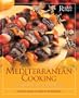 Mediterranean Cooking: Over 400 Delicious, Healthful RecipesA Culinary Journey from Spain to the Middle East