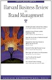 Harvard Business Review on Brand Management (Harvard Business Review Paperback Series)