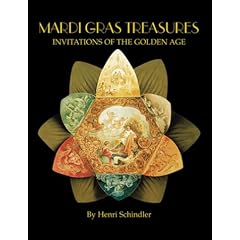 Mardi Gras Treasures: Invitations of the Golden Age