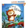 Not So Loud, Oliver! (Oliver Owl)
