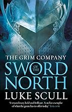 Sword Of The North (The Grim Company)