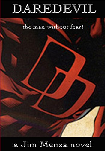Daredevil - the man without fear!