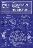 Experimental Design for Biologists