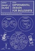 Experimental Design for Biologists