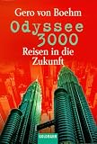 Produkt-Bild: Odyssee 3000. Reisen in die Zukunft.