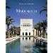 Marrakech: Living on the Edge of the Desert