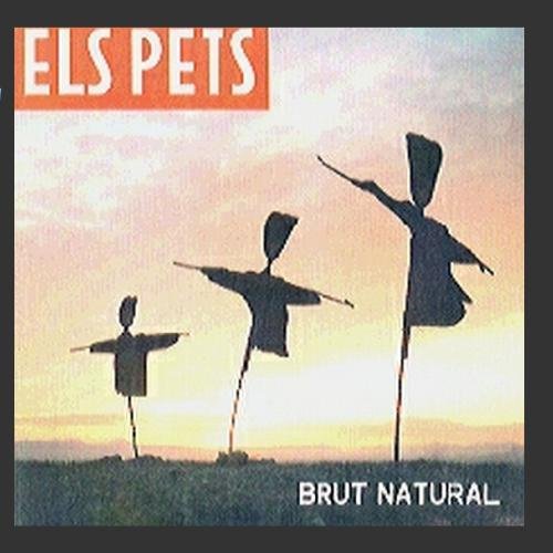 Els Pets - Brut Natural - Zortam Music