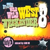Tidy Weekender 8 - Mixed By Tidy Boys - Guyver & Ian M (Audio CD) - B000BBYSCY