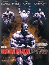 Iron Man Pro XVI Bodybuilding Championship 2005