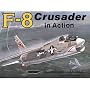 F-8 Crusader in action - Aircraft No. 70
