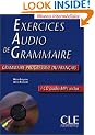 Exercices audio de grammaire Grammaire progressive du fran�ais - Niveau interm�diaire: Livre +  CD audio