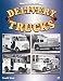 Delivery Trucks (Crestline Series)