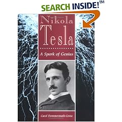 Nikola Tesla: A Spark of Genius (Lerner Biographies)