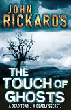 The Touch of Ghosts