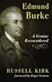 Edmund Burke: A Genius Reconsidered