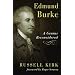 Edmund Burke: A Genius Reconsidered