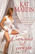 Caminos del corazon (Amor y Aventura)
