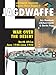 Jagdwaffe: War Over the Desert  - North Africa June 1940-June 1942: War Over the Desert - North Africa June 1940-June 1942: 3 (Classic Colours)
