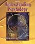 Understanding Psychology, Student Edition