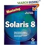 Mastering Solaris 8