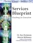 Services Blueprint: Roadmap for Execution