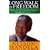 A Long Walk to Freedom: The Autobiography of Nelson Mandela