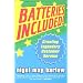 Batteries Included!: Creating Legendary Service