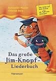 Produkt-Bild: Das gro&szlig;e Jim-Knopf-Liederbuch: Alle Lieder aus dem Musical