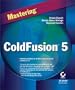 Mastering ColdFusion 5
