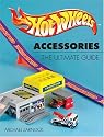 Hot Wheels Accessories: The Ultimate Guide
