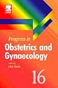 Progress in Obstetrics and Gynaecology: 16 (MRCOG Study Guides)