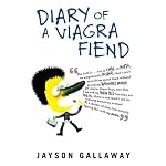 Diary of a Viagra Fiend book cover