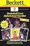 Basketball Card Alphabetical Checklist: Number 2 (Beckett Basketball Card Alphabetical Checklist)