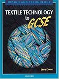 Review OUP Oxford  / Textiles Technology to GCSE (Design & Technology)