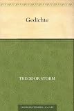 "Dreihundert Gedichte (German Edition)" av Theodor Storm