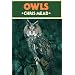 Owls (British Natural History Series)