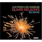 Live from Los Angeles by Oliver Nelson
