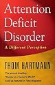 Attention Deficit Disorder [ADHD]