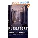Purgatory: A Novel