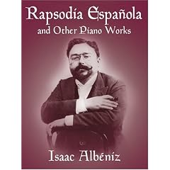 Rapsodia Espanola and Other Piano Works