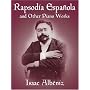Rapsodia Espanola and Other Piano Works