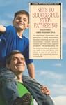 Keys to Successful Stepfathering