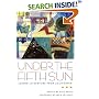 Under the Fifth Sun: Latino Literature from California (California Legacy Book)