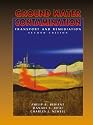 Ground Water Contamination: Transport and Remediation (2nd Edition)