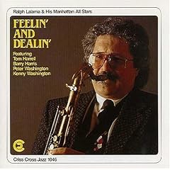 Feelin and Dealin by Ralph Lalama