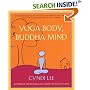 Yoga, Body, Buddha Mind
