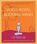 Yoga Body, Buddha Mind