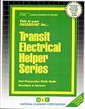 Transit Electrical Helper Series (Career Examination series) (C 1963)